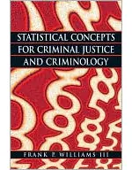 Statistical Concepts for Criminal Justice and Criminology