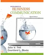 Excellence in Business Communication  (MyBCommLab Series)