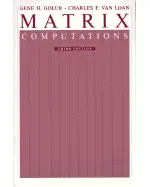 Matrix Computations (Johns Hopkins Series in the Mathematical Sciences)