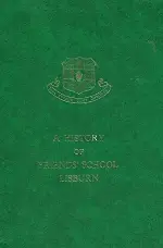 A history of Friends' School, Lisburn