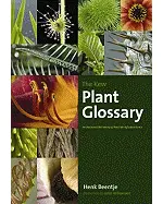 The Kew Plant Glossary: An Illustrated Dictionary of Plant Identification Terms